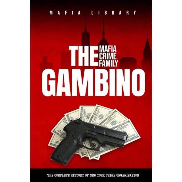 洋楽 CRIME FAMILY ORGANIZATION The Genovese Mafia Crime Family: The Complete and Fascinating